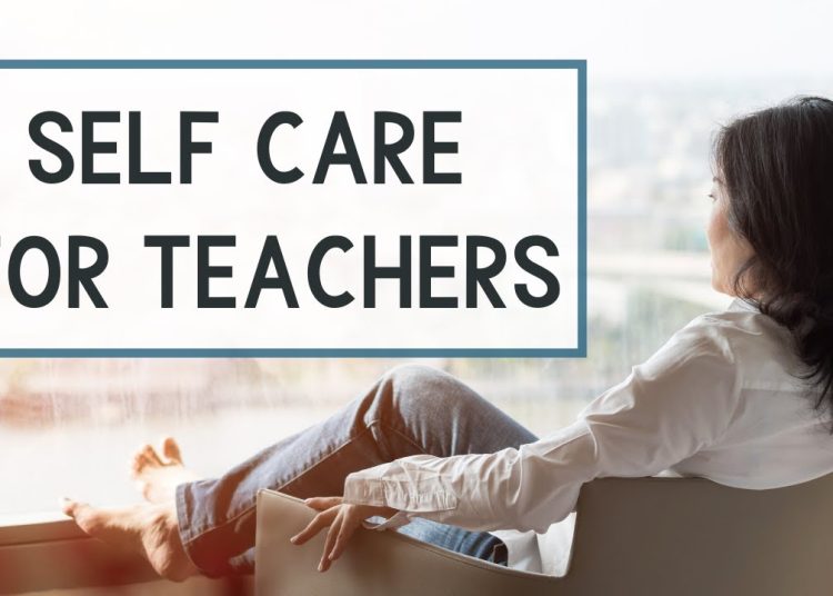 Teacher Self-Care 101